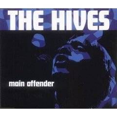 The Hives : Main Offender